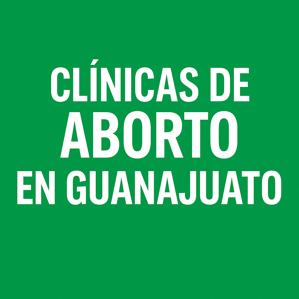 clinicas-del aborto- guanajuato